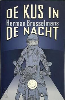 De kus in de nacht - Book #2 of the Iedereen is uniek behalve ik