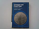 Grammar and Good Taste: Reforming the American Language