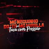  Taca Com Pressão [Explicit]
