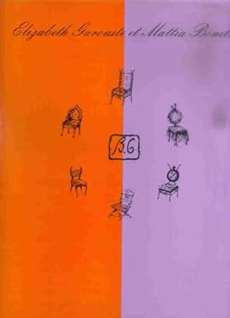 Hardcover Elizabeth Garouste Et Mattia Bonetti [French] Book