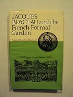 Jacques Boyceau & the French Formal Gard B0007DXZYS Book Cover