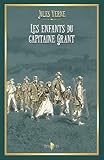  Les enfants du capitaine Grant: - Edition illustrée par 175 gravures et 3 cartes
