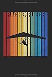  Drachenflieger Hängegleiter Retro: Drachenflieger & Hängegleiter Notizbuch 6\'x9\' Drachenfliegen Geschenk für Retro & Deltasegler