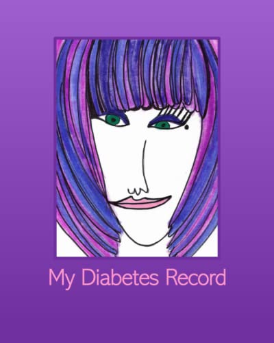 My Diabetes Record: 8x10 inches, 120 pages