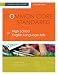 Common Core Standards for High School English Language Arts: A Quick-Start Guide