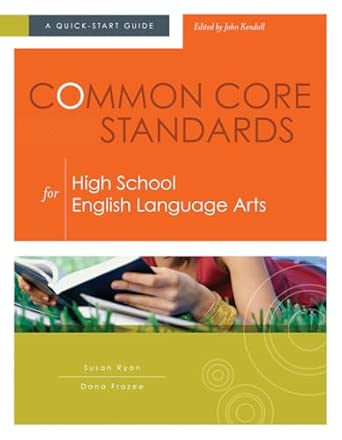 Common Core Standards for High School English Language Arts: A Quick-Start Guide book cover