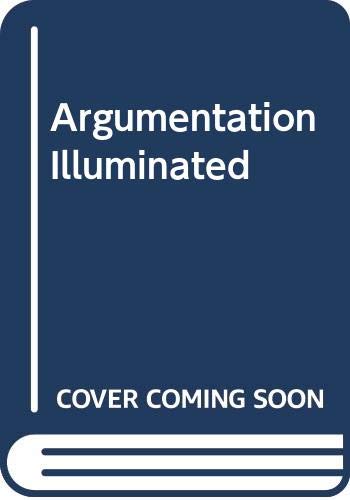 Argumentation Illuminated 9080077720 Book Cover