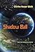 Shadow Ball: New and Selected Poems (Pitt Poetry Series)