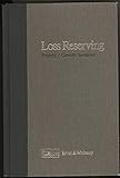 Loss reserving-property/casualty insurance