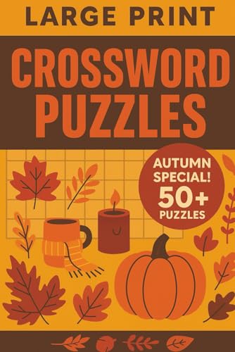Autumn Crossword — Large Print | 80 Easy Puzzles for