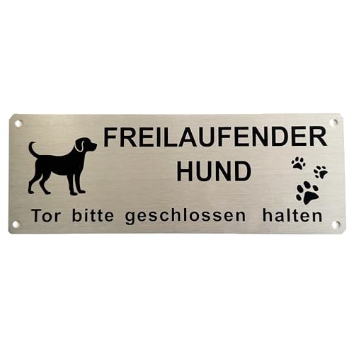 1 Stück Warnschild Hund Achtung Freilaufend, Aluminium mit Selbstklebend & Vorgebohrten Löchern, 25x9cm, Innen/Außen geeignet
