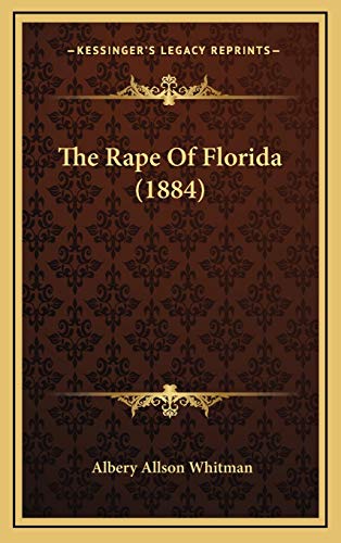 The Rape Of Florida (1884)