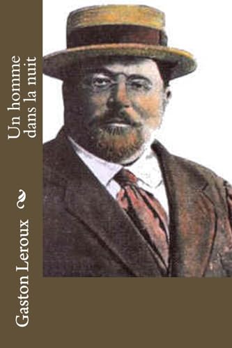 Un homme dans la nuit (French Edition)
