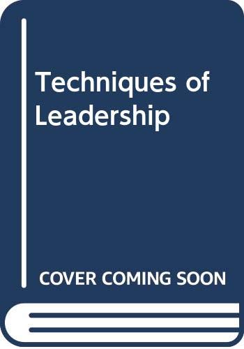 Techniques of Leadership 0070661049 Book Cover
