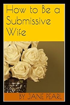 Paperback How to Be a Submissive Wife Book