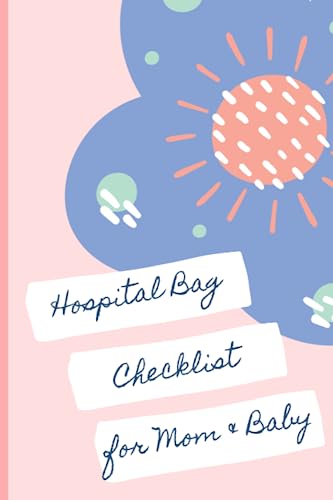 Hospital Bag Checklist For Mom And Baby