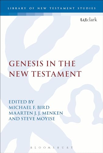 Genesis In The New Testament (The Library Of New Testament Studies)