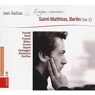 Jean Guillou a la Matthias-Kirche Berlin Vol. 2