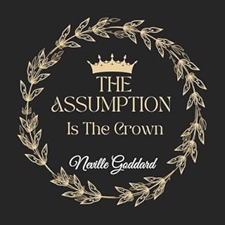 The Assumption Is the Crown cover art
