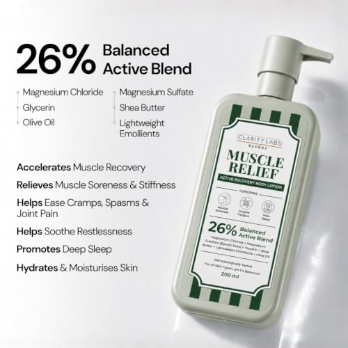 Image of Muscle Relief Magnesium Body Lotion | Sleep & Muscle | 26% Balanced Active Blend | Sleep Support & Relaxation | Post Workout & Recovery | 10% Magnesium Chloride, Magnesium Sulfate (Epsom), Shea Butter, Olive Oil & Vitamin E | 200ml | Clarity Labs
