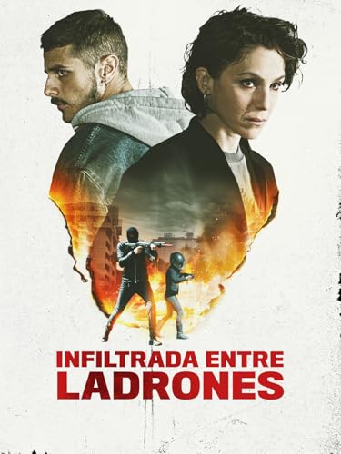 Infiltrada entre ladrones