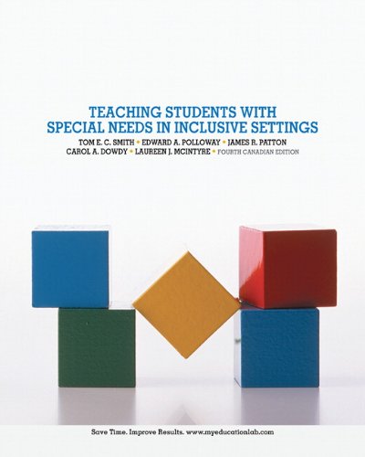 Teaching Students with Special Needs in Inclusive Settings, Fourth ...