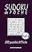 Suduko de poche 200 puzzles difficile petit format vol 4: carnet de suduko pour adultes avec 200 planches de niveau difficile en petit format 5x8 pouces pour des vaccances , voyages