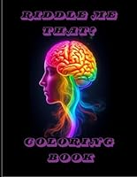 Riddle Me That! Coloring book B0F6BVCGCX Book Cover