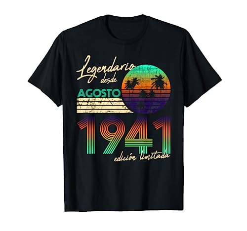 Cumpleaños Hombre Regalos Legendario Desde Agosto 1941 Camiseta