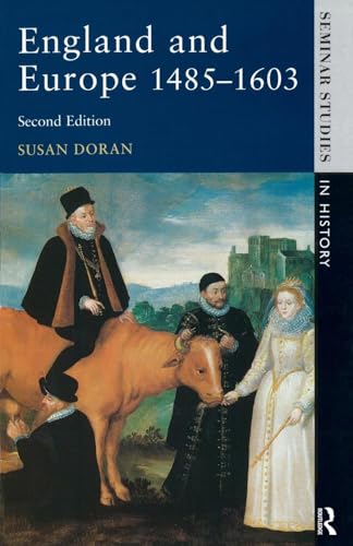 England and Europe 1485-1603 (Seminar Studies)