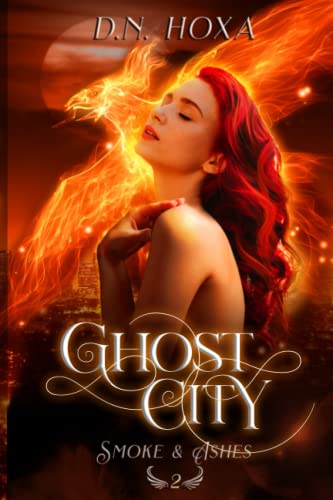 Ghost City (Smoke & Ashes)