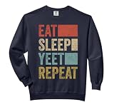 Funny Eat Sleep Yeet Repeat Shirt 70s Popular Dance Yeet Comfort Colors Adult Sweatshirt