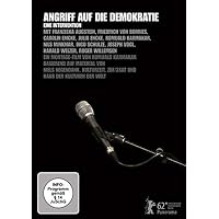 Angriff auf die Demokratie - Eine Intervention