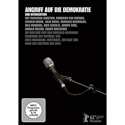 Angriff auf die Demokratie - Eine Intervention