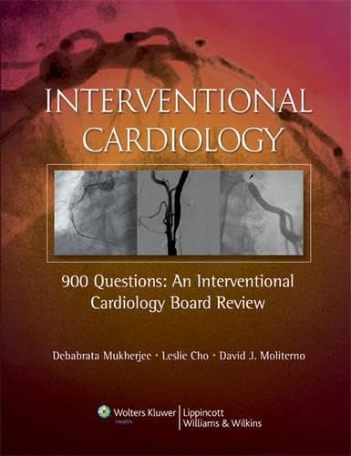 Buy 900 Questions: An Interventional Cardiology Board Review — BookShops.in