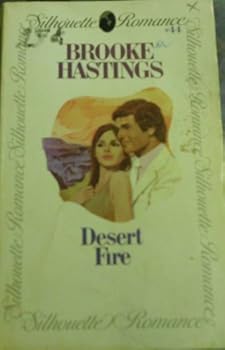 Paperback Desert Fire (Silhouette Romance, No. 44) Book