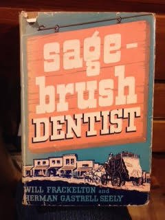 Sagebrush Dentist B000UCVHPK Book Cover