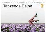 Tanzende Beine (Tischkalender 2023 DIN A5 quer), Calvendo Monatskalender