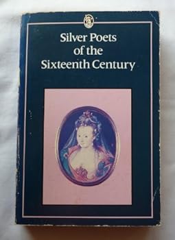 Paperback Silver Poets of the 16th Century Book