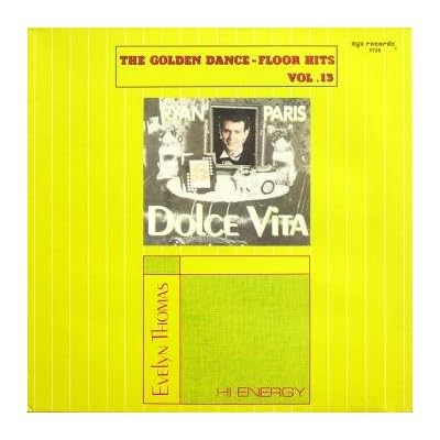Dolce vita (b/w Evelyn Thomas 'High energy') / Vinyl Maxi Single