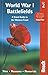 World War I Battlefields: A Travel Guide to the Western Front: Sites, Museums, Memorials (Bradt Travel Guide)