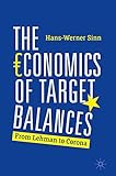  The Economics of Target Balances: From Lehman to Corona (English Edition)