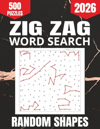 Zig Zag Word Search Random Shapes: Zig-Zag and Random Shape Word Search Puzzles for Adults & Teens With Solutions Included