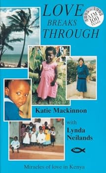 Paperback Love Breaks Through Book