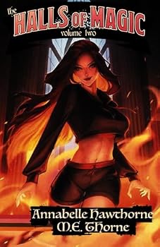 The Halls of Magic: Volume 2: A Fantasy Adventure for Men