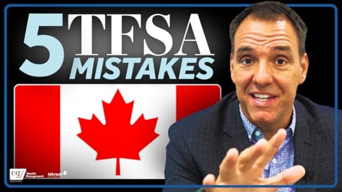 The 5 Biggest TFSA Mistakes Canadians KEEP Making