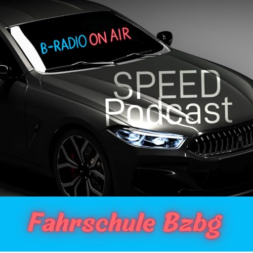 Folge 022 Speed-Podcast mit der Fahrschule