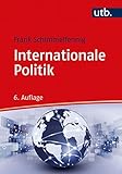 Internationale Politik (Grundkurs Politikwissenschaft)