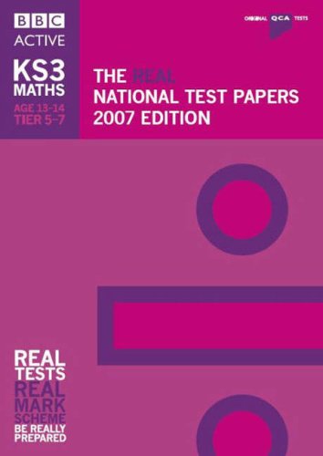 The Real National Test Papers, 2007 Edition (QCA KS3 Maths ...