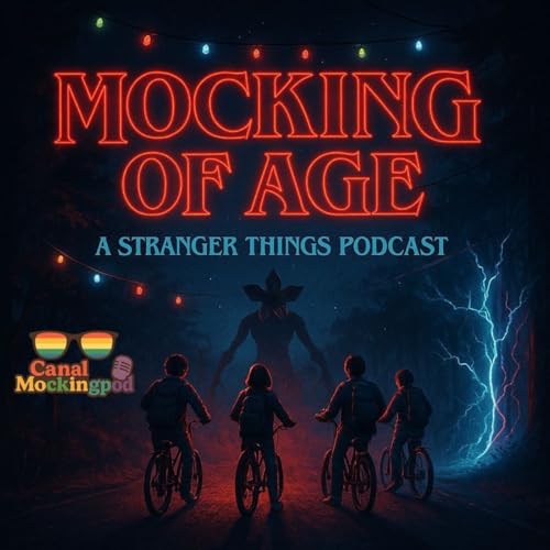 Mocking of Age: Regreso al Mockside Down. - Stranger Things -Temporada Final / Volumen 1-